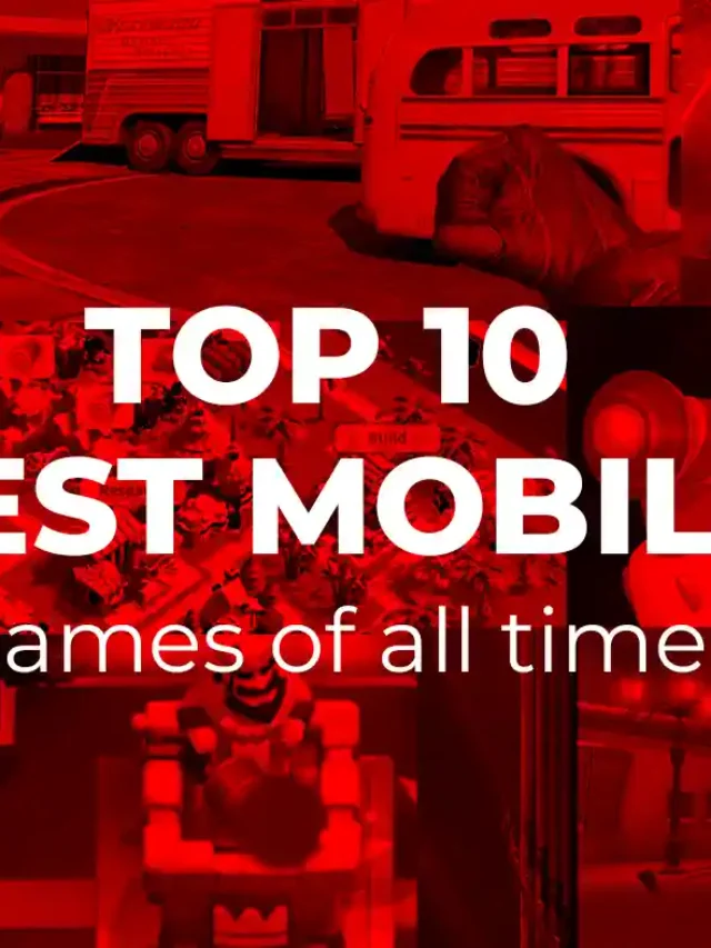 TOP 10 BEST MOBILE GAMES OF ALL TIME ARPIL 2023
