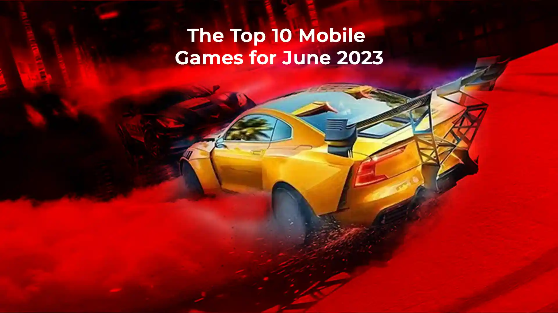 The Top 10 Mobile Games for June 2023